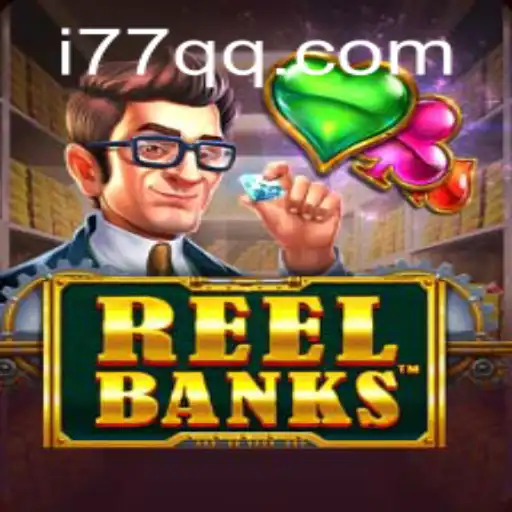 ReelBanks: A Deep Dive into the Thrilling World of Online Slots at 77QQ.COM